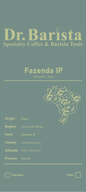 Dr.barista FAZENDA IP Brazil - Espresso 1kg بن فازيندا