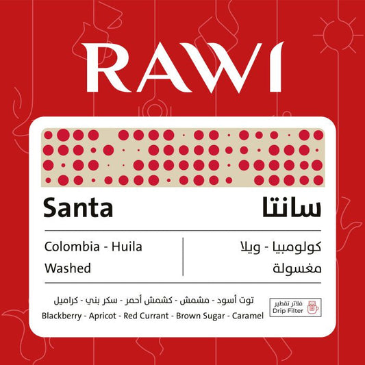 Rawi  Colombia Huila  SANTA - Drip Filter بن سانتا